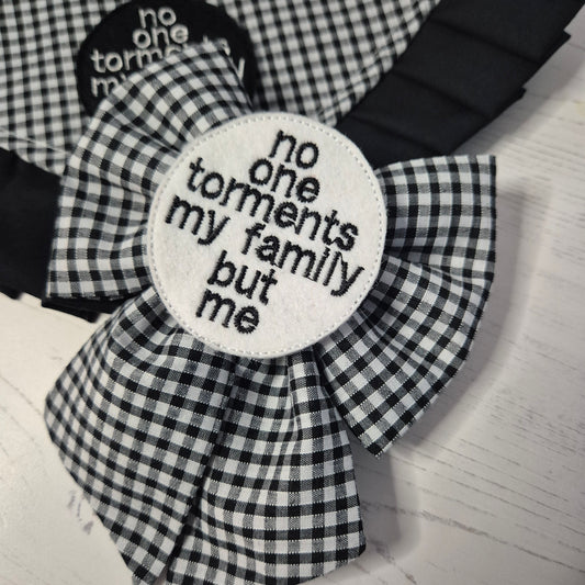 Noone torments my family embroidered sailor bow
